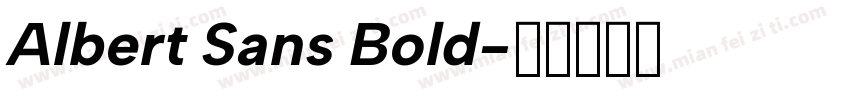 Albert Sans Bold字体转换